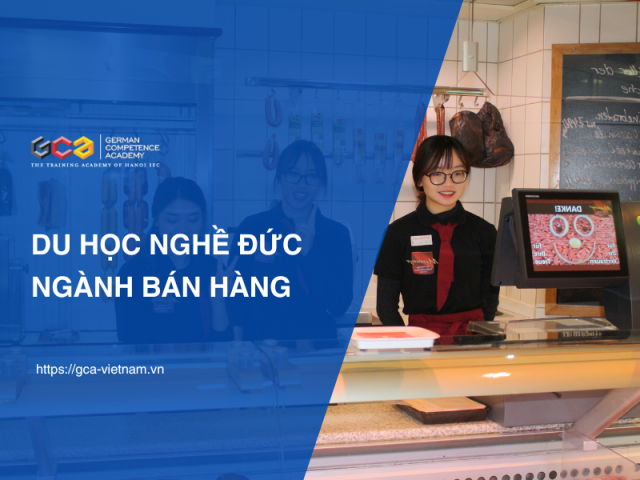 Học viên Việt Nam làm việc tại cửa hàng thịt trong chương trình du học nghề tại Đức