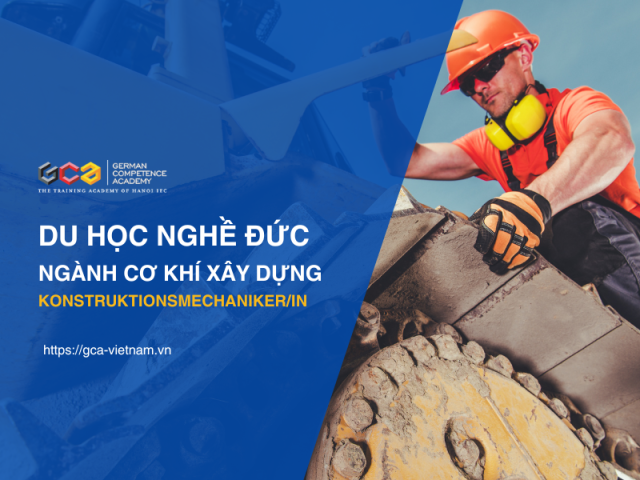 Học viên ngành cơ khí xây dựng tại Đức đang lắp ráp cấu kiện kim loại trong nhà máy