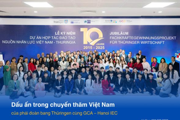Phái đoàn bang Thuringen và GCA – Hanoi IEC tại lễ kỷ niệm 10 năm Dự án Học bổng Nghề Thuringen tại Hà Nội